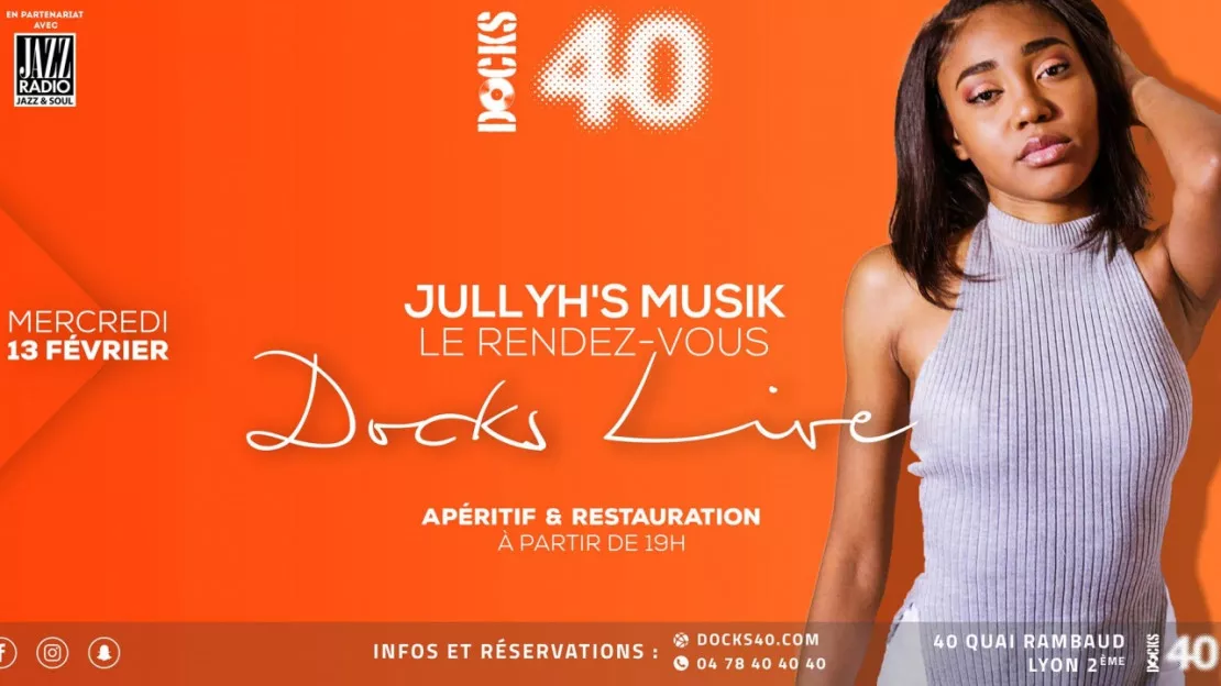 Jullyh's Musik au Docks 40