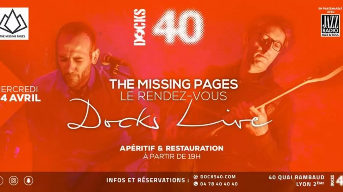 Le rendez-vous Docks Live avec The Missing Pages à Lyon
