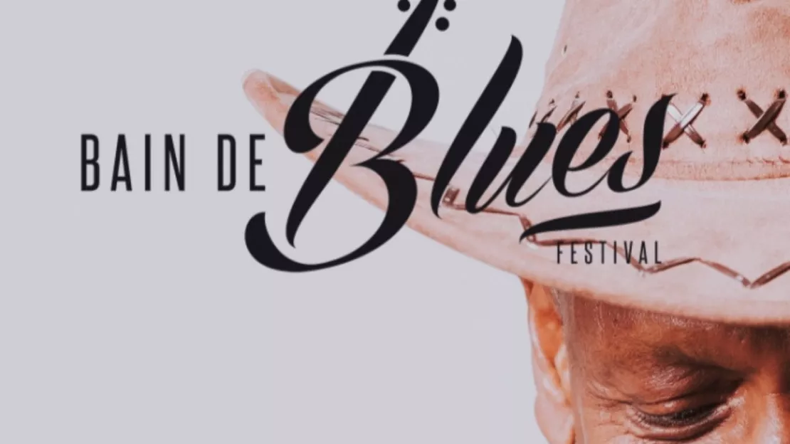 FESTIVAL BAIN DE BLUES 2019