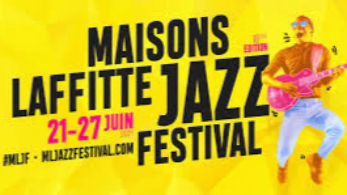 Maisons-Laffitte Jazz Festival 2021