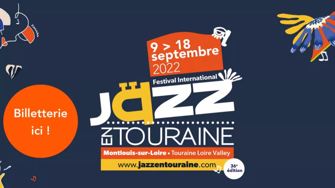JAZZ EN TOURAINE 2022 JAZZ EN TOURAINE 2022
