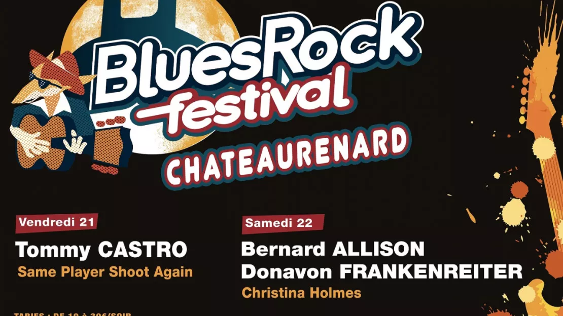 BLUES ROCK FESTIVAL DE CHÂTEAURENARD 2022