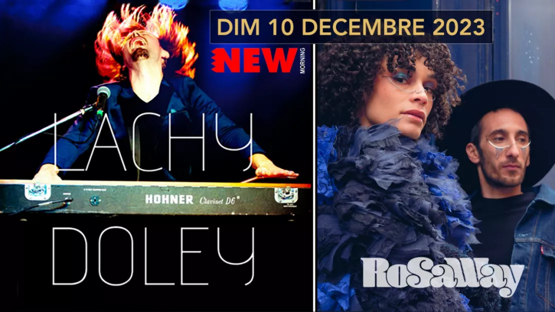 LACHY DOLEY (Austr. Blues/Soul/Funk) + ROSAWAY (Pop-Soul)