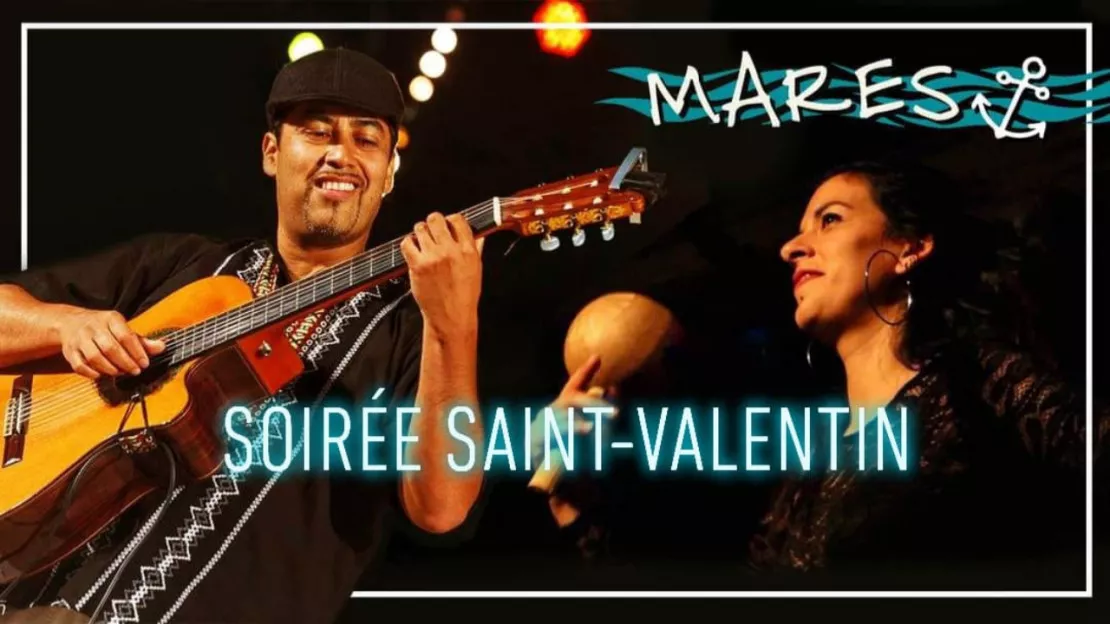 Saint-Valentin - Concert Mares