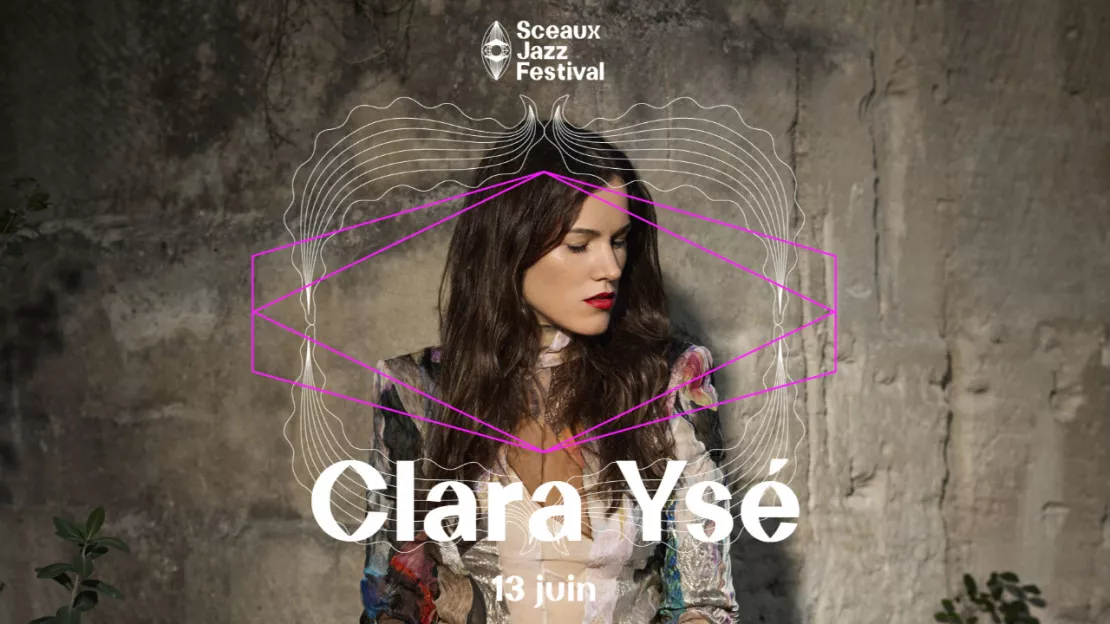 Sceaux Jazz Festival #3 Clara Ysé