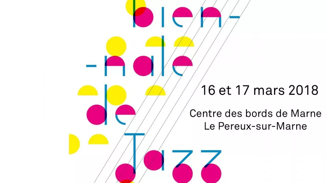 16/03 - Biennale de Jazz - Le Perreux sur Marne