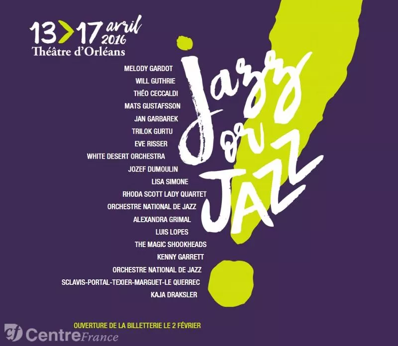 Jazz or Jazz: Le festival qui prend la relève à Orléans !