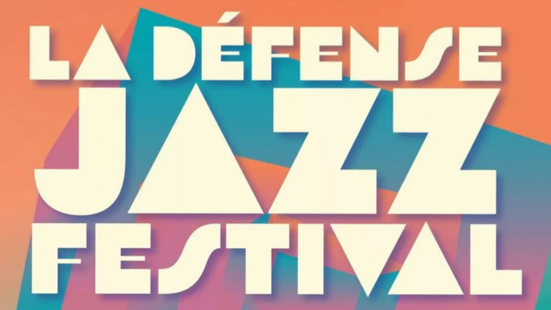La Défense Jazz festival annonce les premiers noms de sa programmation