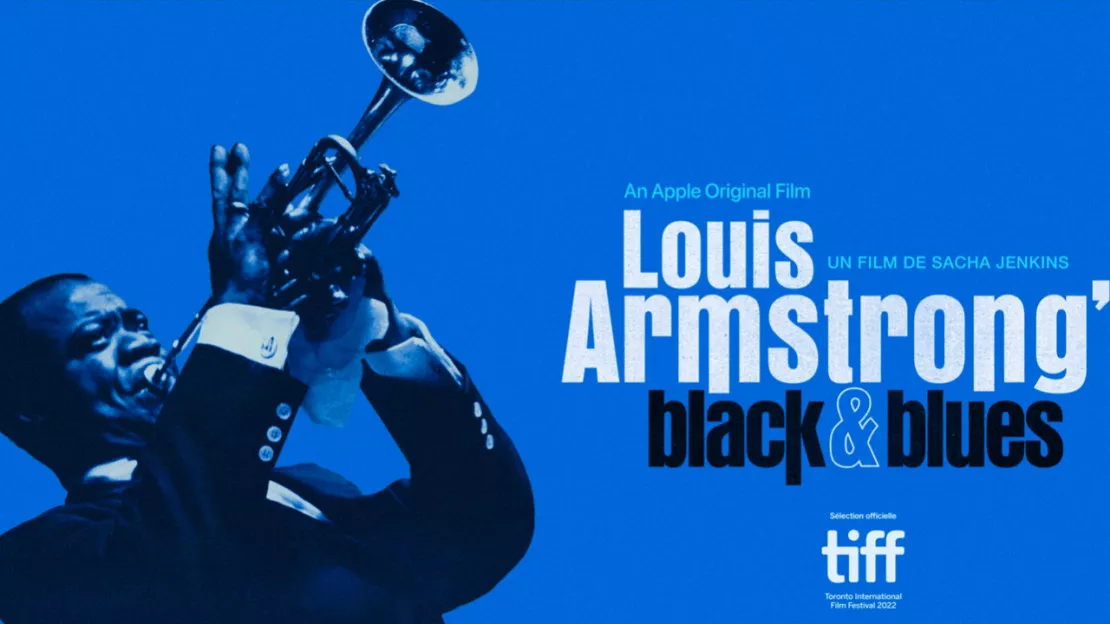 « Louis Armstrong's Black & Blues », le nouveau documentaire retraçant la carrière de la légende