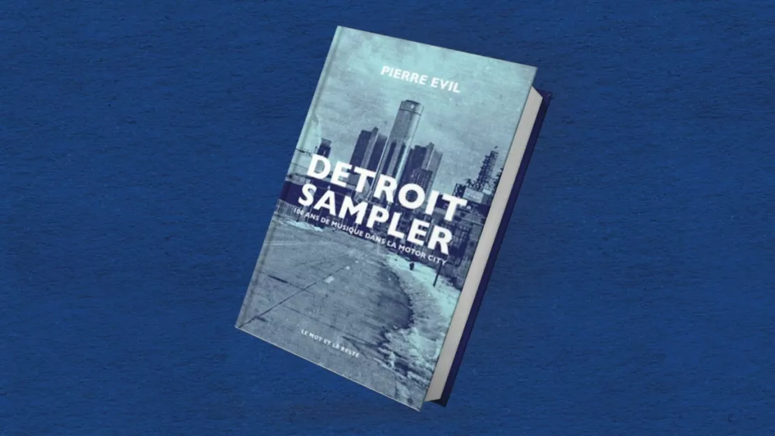 Pierre Evil présente le livre "Detroit Sampler, 100 ans de musique dans la Motor City"