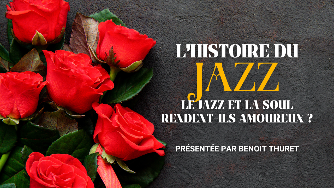 Le jazz et la soul rendent-ils amoureux ?