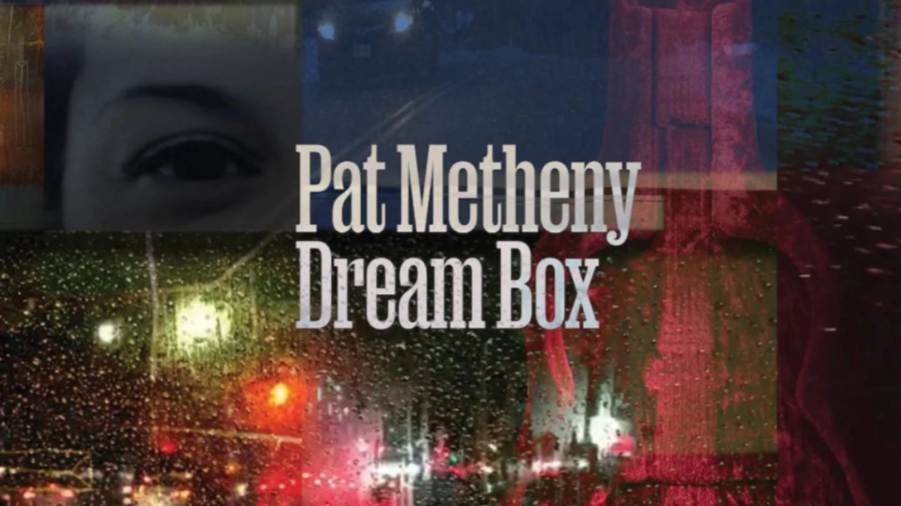 Pat Metheny dévoile l'album "Dream Box" et débarque en France !