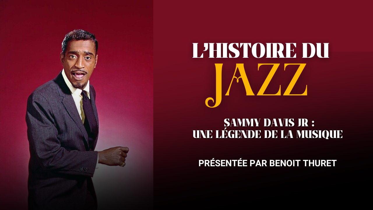 Pourquoi faut-il absolument &eacute;couter Sammy Davis Jr. ?