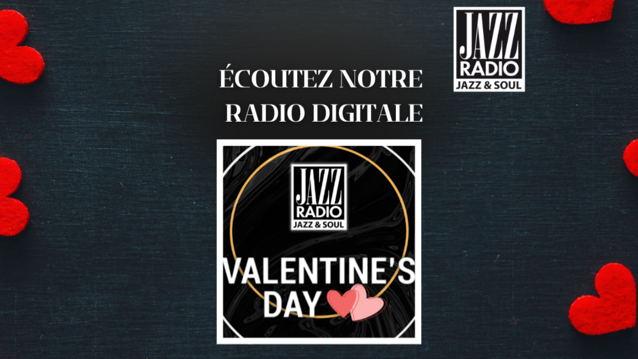 Saint-Valentin : 5 classiques jazz et soul pour célébrer l’amour en musique Saint-Valentin : 5 classiques jazz et soul pour célébrer l’amour en musique