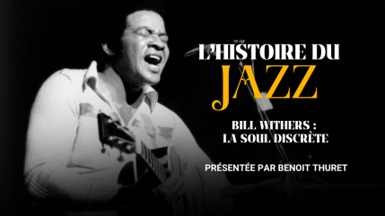 Bill Withers : l&rsquo;histoire m&eacute;connue de l&rsquo;homme ordinaire devenu une l&eacute;gende de la soul