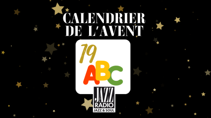 Calendrier de l'avent surprise Jazz Radio : case numéro 19 ! Calendrier de l'avent surprise Jazz Radio : case numéro 19 !