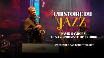 David Sanborn : le saxophoniste derri&egrave;re les plus grands tubes de David Bowie, Stevie Wonder et Eric Clapton