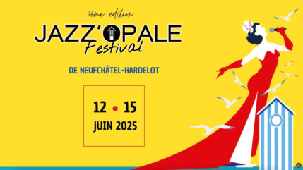 La Côte d'Opale au rythme du Jazz avec la 3ème édition du Jazz Opale Festival La Côte d'Opale au rythme du Jazz avec la 3ème édition du Jazz Opale Festival
