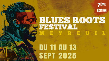 Le Blues Roots Festival mise gros pour sa 7ème édition Le Blues Roots Festival mise gros pour sa 7ème édition