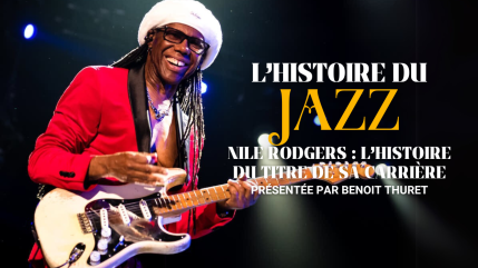 Le Freak, c'est chic : l'histoire du titre iconique de Nile Rogers Le Freak, c'est chic : l'histoire du titre iconique de Nile Rogers