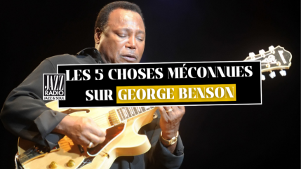 Les 5 choses méconnues sur George Benson
