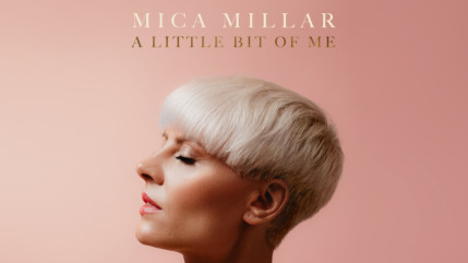 Mica Millar d&eacute;voile son tout nouvel album "A Little Bit of Me"