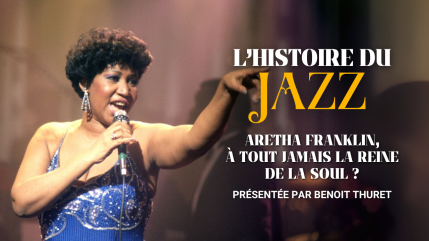 Pourquoi Aretha Franklin sera-t-elle à tout jamais la Reine de la Soul ?
