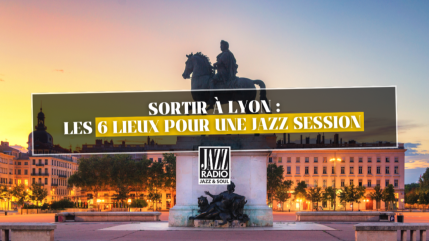 Sortir à Lyon : les 6 lieux pour une live session