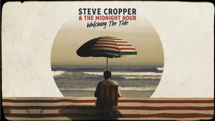 Steve Cropper : l'album posthume "Watching the Tide" est disponible