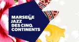 Marseille Jazz des 5 Continents