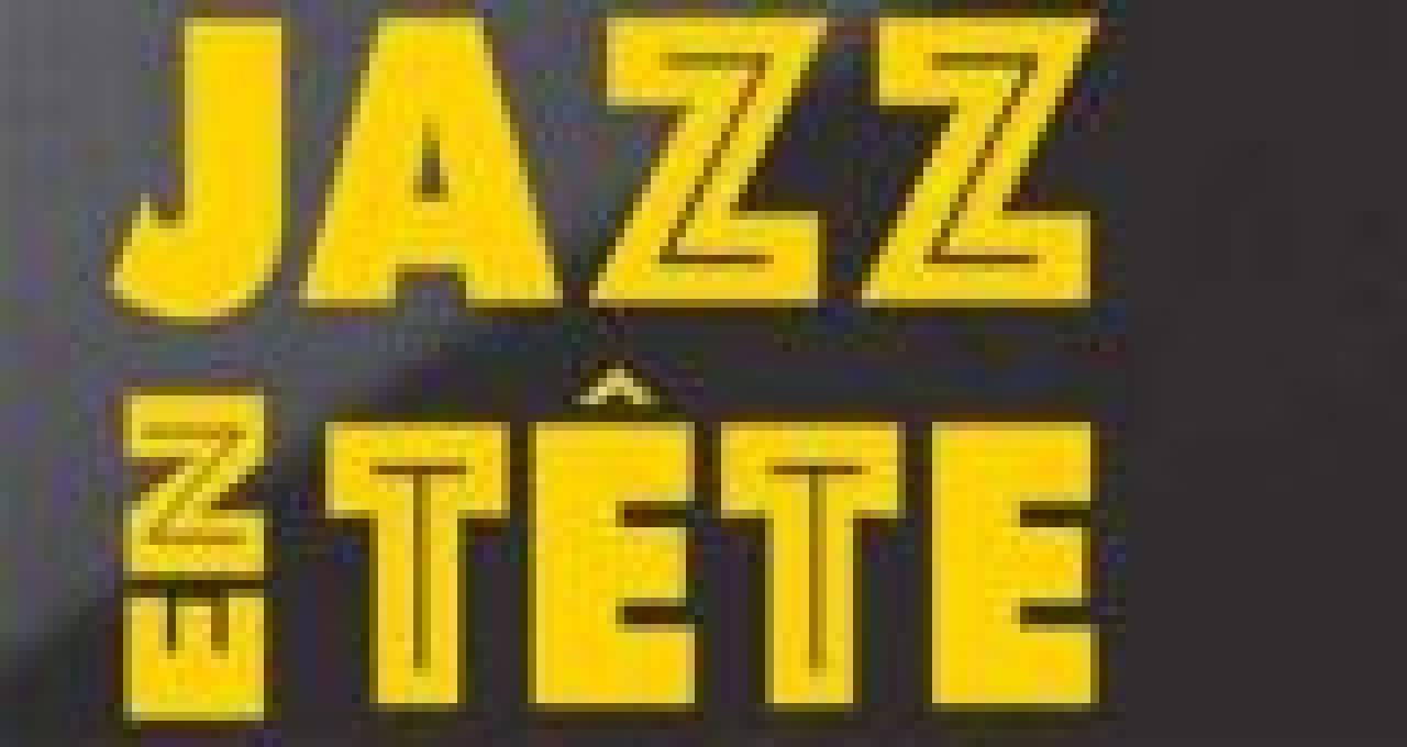 Jazz en T&ecirc;te