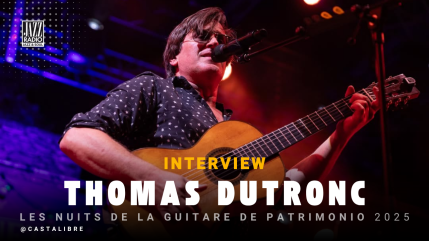 Thomas Dutronc au festival des Nuits de la Guitare de Patrimonio Thomas Dutronc au festival des Nuits de la Guitare de Patrimonio