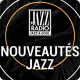 Ecouter Jazz Radio Nouveautés Jazz en ligne