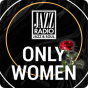 Jazz Radio Only Women Jazz Radio Only Women