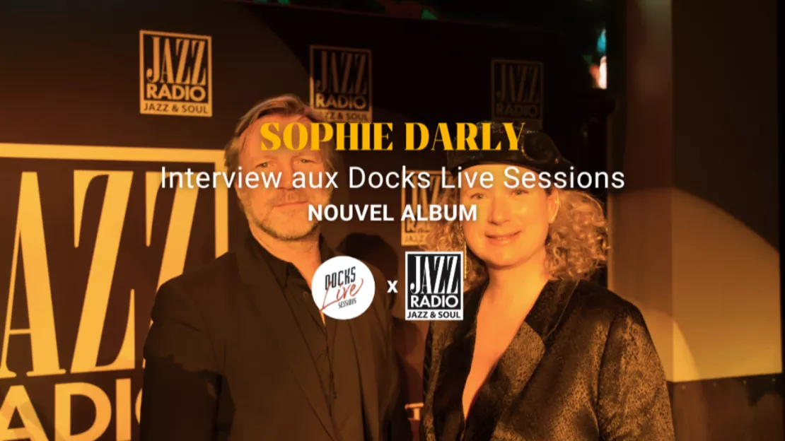 Sophie Darly aux Docks Live Sessions