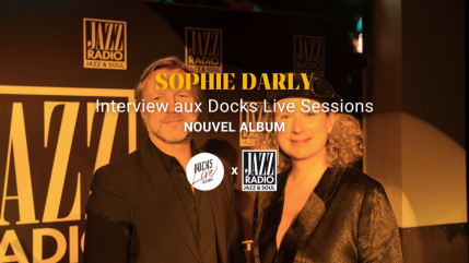 Sophie Darly aux Docks Live Sessions Sophie Darly aux Docks Live Sessions
